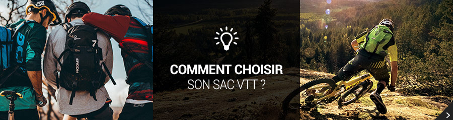 Comment choisir son sac de VTT